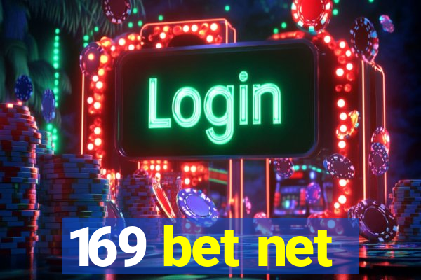 169 bet net